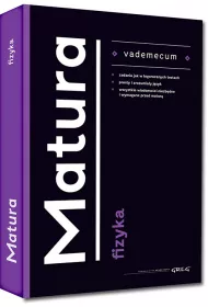 Vademecum. Matura 2022. Fizyka