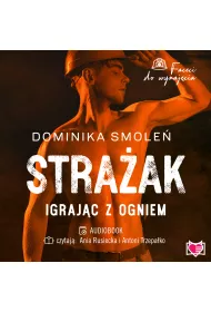 Audiobook Straak. Igrajc z ogniem. Faceci do wynajcia. Tom 5 mp3