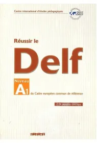Reussir le DELF A1 livre + CD