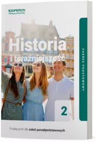 Historia i teraniejszo 2. Podrcznik dla szk ponadpodstawowych. Zakres podstawowy