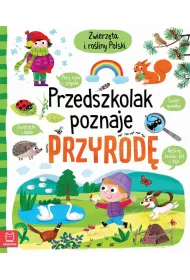 Przedszkolak poznaje przyrod�