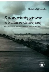 Samobjstwo w kulturze dzisiejszej