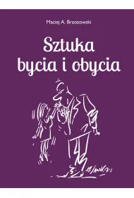 Sztuka bycia i obycia 2