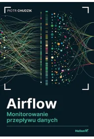 Airflow. Monitorowanie przep�ywu danych