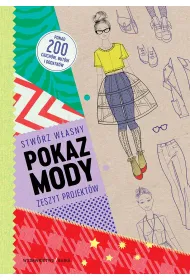 Pokaz mody stw�rz w�asny zeszyt projekt�w