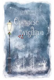 Opowie�� wigilijna