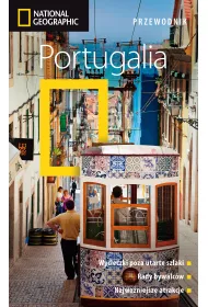 Portugalia. Przewodnik National Geographic