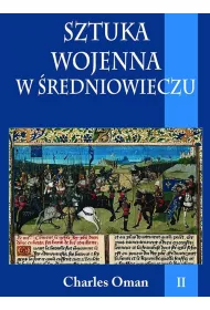 Sztuka wojenna w �redniowieczu Tom 2