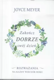 Zako�cz dobrze sw�j dzie�