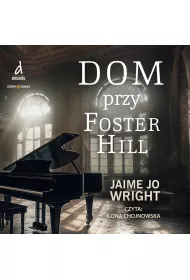 Audiobook CD MP3 Dom przy Foster Hill