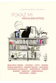 Poka� mi swoj� bibliotek�