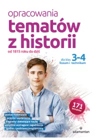 Opracowania tematw z historii. Od 1815 roku do dzi