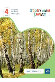 Zdobywam �wiat. Karty pracy. Cz�� 3. Wiosna/lato. Poziom 4