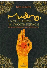 Mudry, czyli zdrowie w twoich rkach