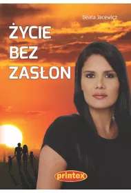 �ycie bez zas�on