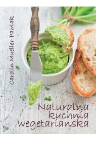 Naturalna kuchnia wegetaria�ska