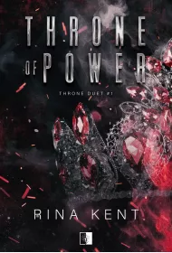 Throne of Power. Throne Duet. Tom 1