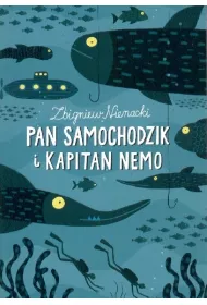 Pan Samochodzik Tom 5 I Kapitan Nemo