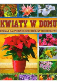 Kwiaty w domu *
