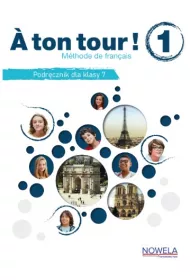 A ton tour! 1. Podr�cznik dla klasy 7