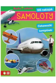 Samoloty. Nauka i zabawa