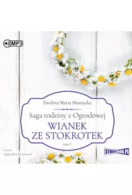 Audiobook Wianek ze stokrotek. Saga rodziny z Ogrodowej. Tom 5 CD