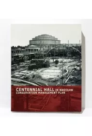 Centennial Hall in Wroc�aw
