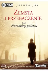 Audiobook Narodziny gniewu. Zemsta i przebaczenie. Tom 1 mp3