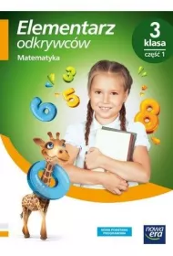Elementarz odkrywc�w. Klasa 3. Cz�� 1. Podr�cznik. Matematyka