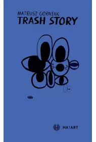 Trash story
