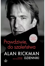 eBook Prawdziwie, do szalestwa. Dzienniki mobi epub