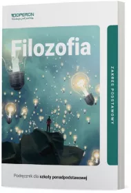 Filozofia 1. Podrcznik. Zakres podstawowy. Szkoy ponadpodstawowe