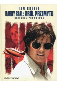 Barry Seal: Krl Przemytu. Historia Prawdziwa Ksika + Dvd Pl