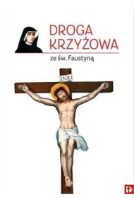 Droga Krzy�owa ze �w. Faustyn�