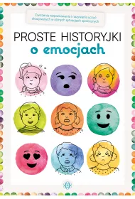 Proste historyjki o emocjach