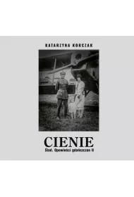 Cienie. �lad. Opowie�ci gda�szczan II