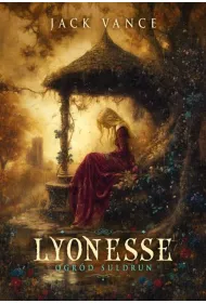 Ogr�d Suldrun. Cykl Lyonesse. Tom 1