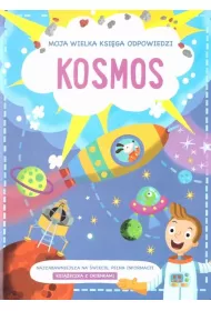 Moja wielka ksi�ga odpowiedzi. Na ratunek Kosmos