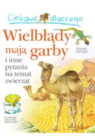 Ciekawe dlaczego wielb��dy maj� garby