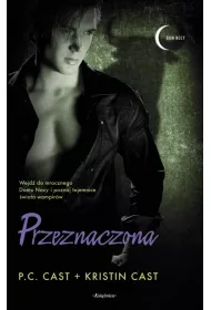 Przeznaczona. Dom Nocy. Tom 9