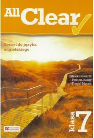 All Clear. Zeszyt wicze dla klasy 7