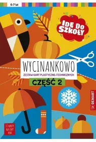 Id� do szko�y. Wycinankowo. Cz�� 2