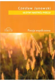 Ulotny nastr�j poezji