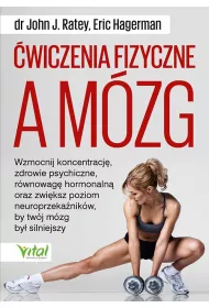 �wiczenia fizyczne a m�zg