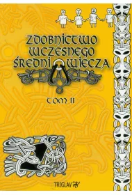 Zdobnictwo wczesnego �redniowiecza  Tom II