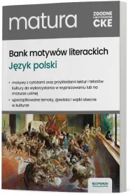 J�zyk polski. Bank motyw�w literackich. Do matury i wypracowa�