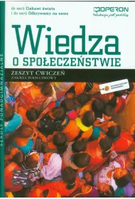 Ciekawi �wiata. Odkrywamy na nowo. Wiedza o spo�ecze�stwie. Zeszyt �wicze�. Zakres podstawowy. Szko�y ponadgimnazjalne