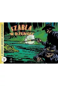 Szabla w d�ungli. Z archiwum Jerzego Wr�blewskiego. Tom 17