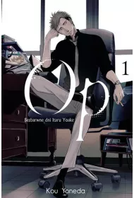 Op. Bezbarwne Dni Itaru Yoake. Tom 1