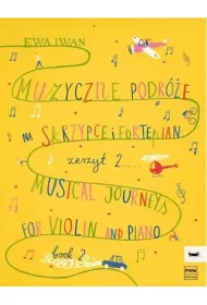 Muzyczne podr�e na skrzypce i fortepian cz.2